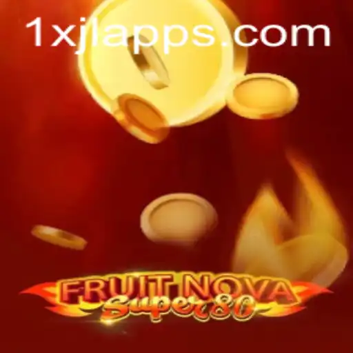Experience the Vibrant World of FruitNovaSuper80: A Comprehensive Guide